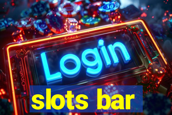 slots bar