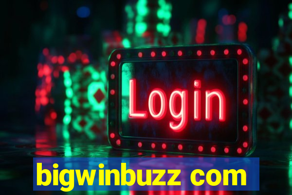 bigwinbuzz com