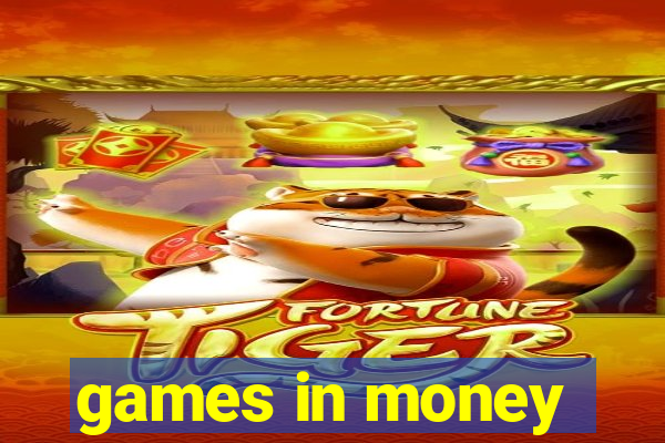 games in money