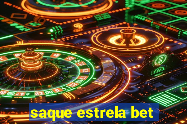 saque estrela bet