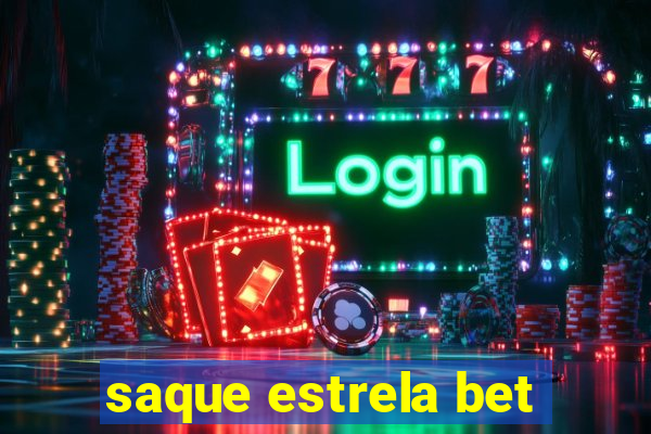 saque estrela bet