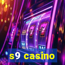 s9 casino