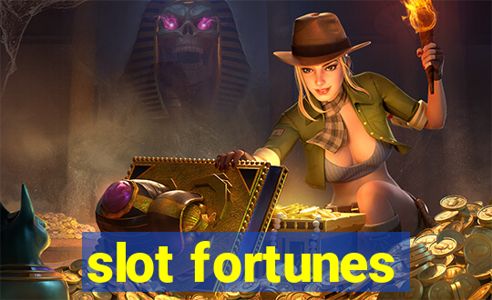 slot fortunes