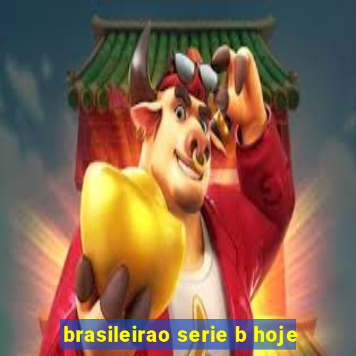 brasileirao serie b hoje