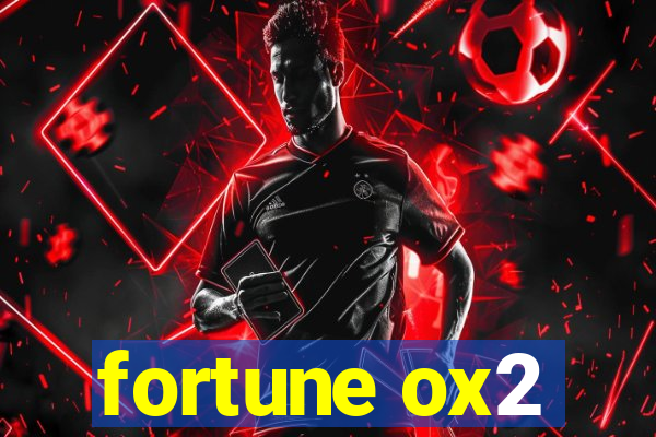 fortune ox2