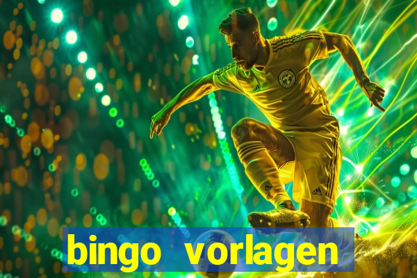 bingo vorlagen kostenlos erstellen