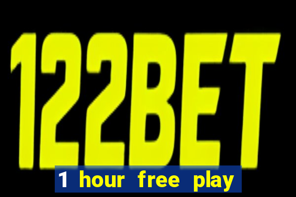 1 hour free play mobile casino