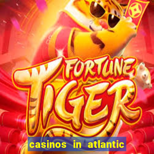 casinos in atlantic city new jersey