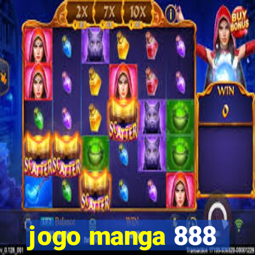 jogo manga 888