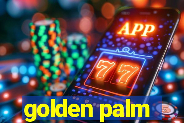 golden palm