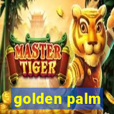 golden palm