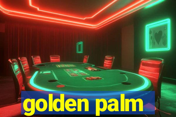 golden palm