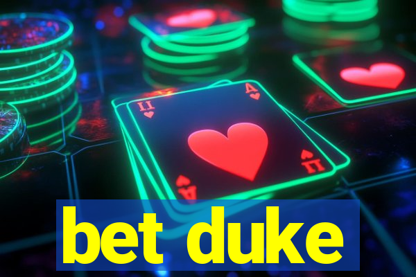 bet duke