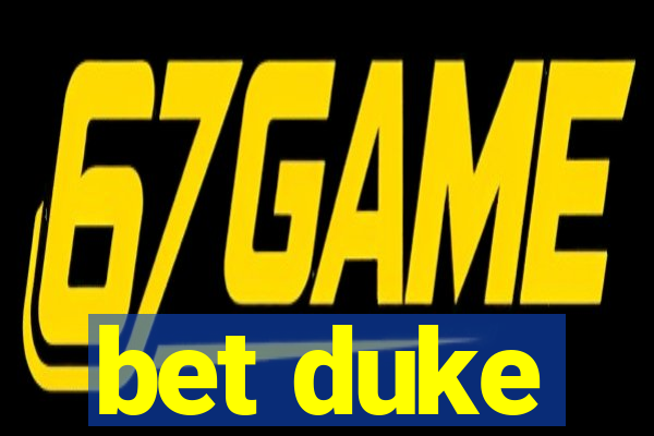 bet duke