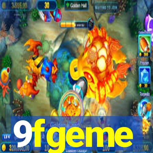 9fgeme