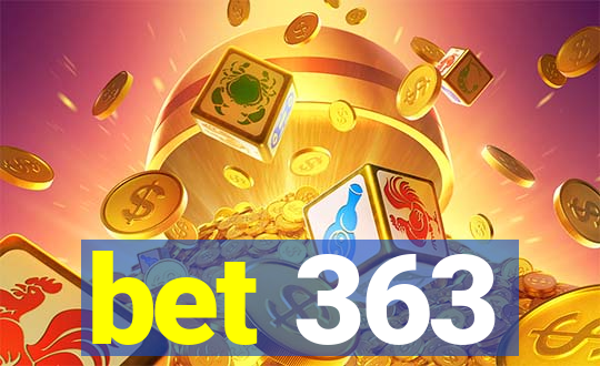 bet 363