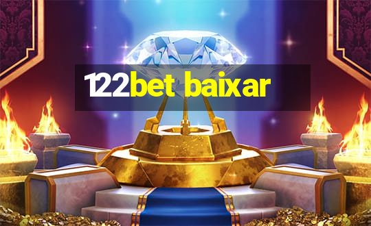 122bet baixar