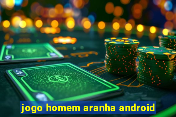 jogo homem aranha android