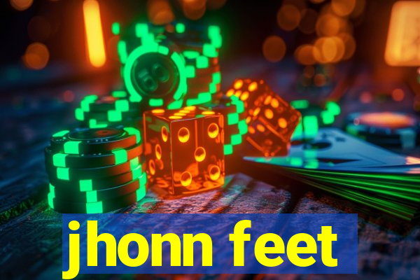 jhonn feet