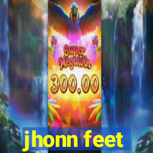 jhonn feet