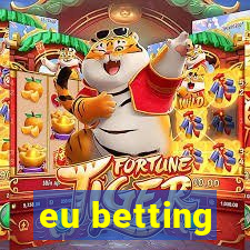 eu betting