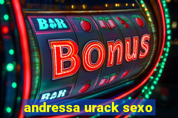 andressa urack sexo