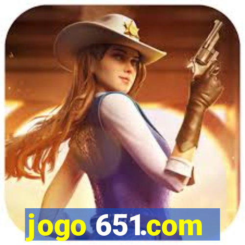 jogo 651.com