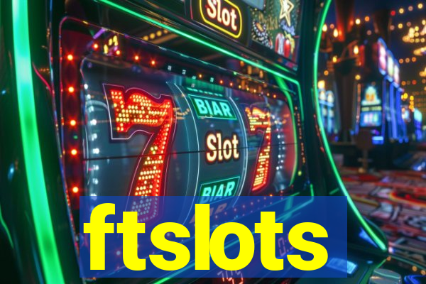 ftslots