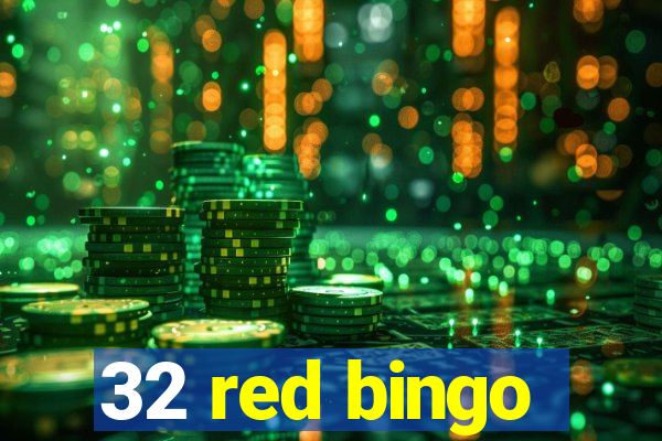 32 red bingo