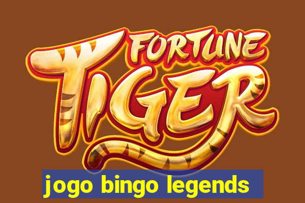 jogo bingo legends