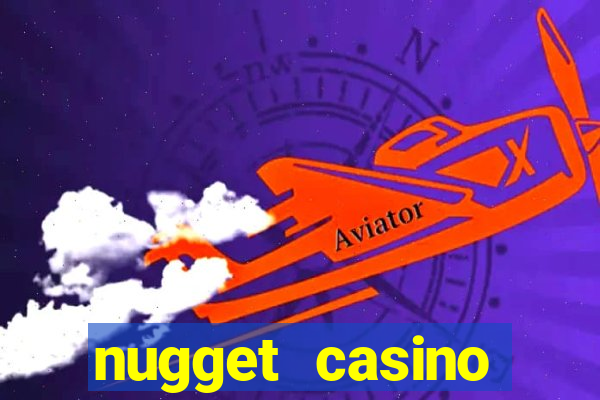 nugget casino resort nugget avenue sparks nv