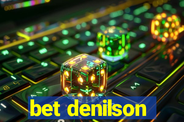 bet denilson