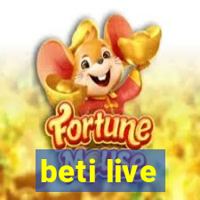 beti live