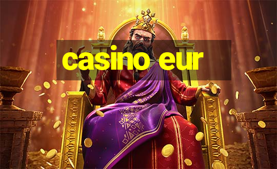 casino eur