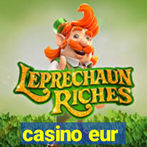 casino eur