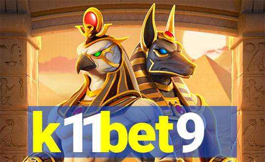 k11bet9