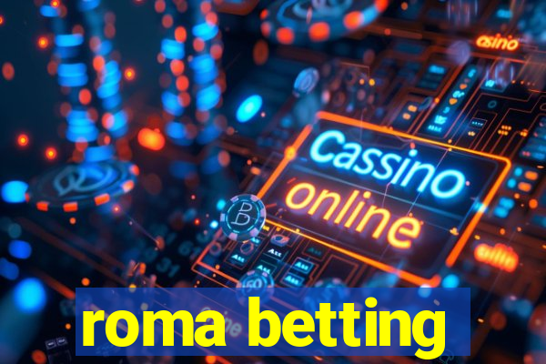 roma betting