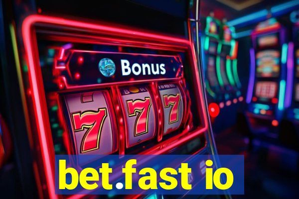 bet.fast io