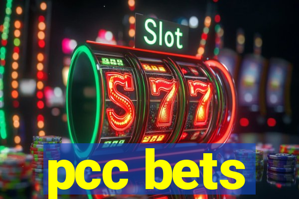 pcc bets