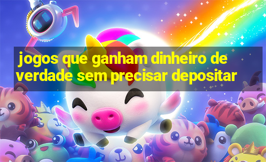 jogos que ganham dinheiro de verdade sem precisar depositar