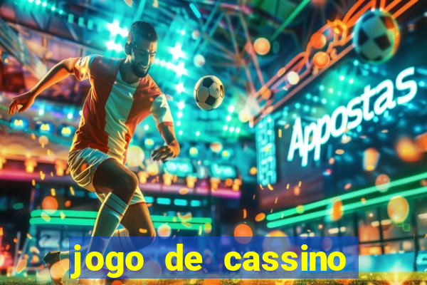 jogo de cassino deposito de 1 real