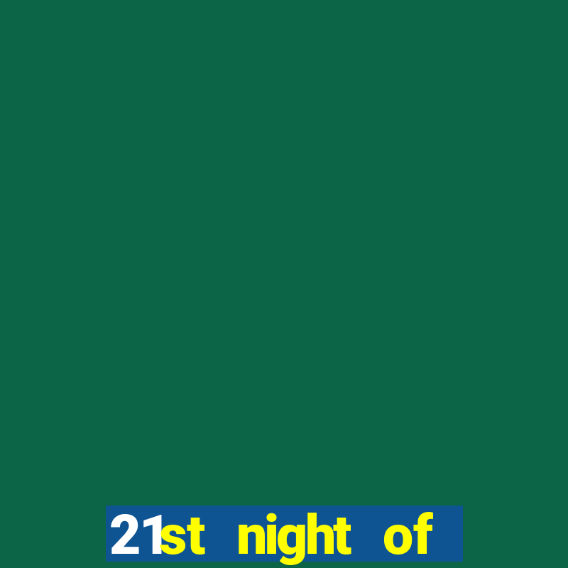 21st night of september song