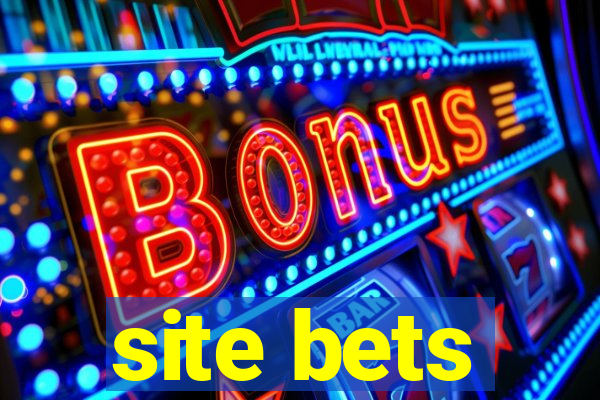 site bets