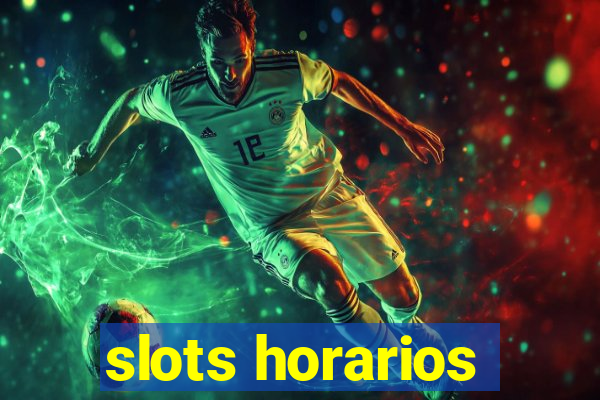 slots horarios