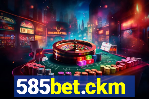 585bet.ckm