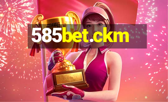 585bet.ckm