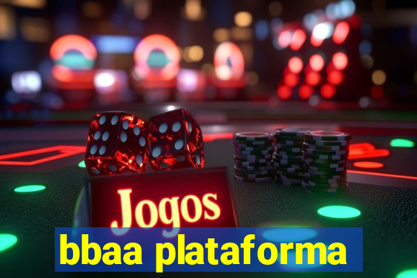 bbaa plataforma