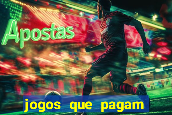 jogos que pagam dinheiro no pix de verdade