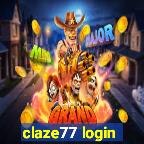 claze77 login