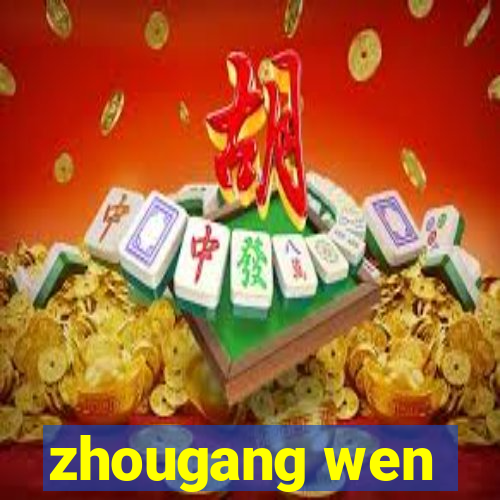 zhougang wen